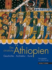 Front cover of Das christliche  Athiopien. Geschichte, Architektur, Kunst by Walter Raunig