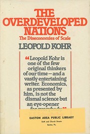 Cover of The overdeveloped nations by Leopold Kohr