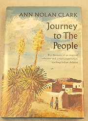 Front cover of Journey to the people by Ann Nolan Clark