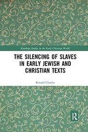 Cover of Silencing of Slaves in Early Jewish and Christian Texts by Ronald Charles