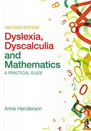 Cover of Dyslexia, dyscalculia, and mathematics by Anne Henderson