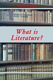 Cover of What Is Literature? by Arthur Gibson