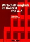 Front cover of Wirtschaftsenglisch im Kontext von A- Z. by Dieter Götz