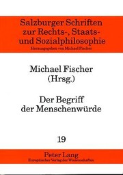 Front cover of Der Begriff Der Menschenwurde by Michael Fischer