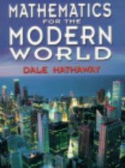 Front cover of Mathematics for the modern world by Dale K. Hathaway