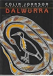 Cover of Dalwura, the black bittern by Mudrooroo