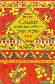 Front cover of Cuisine traditionnelle en pays niçois by Bernard L. Vigod