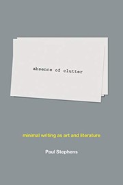 Cover of Absence of Clutter by Paul Stephens