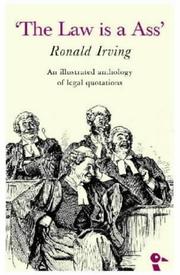 Front cover of "The Law is a Ass" by Ronald Irving