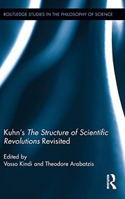 Front cover of Kuhn's The structure of scientific revolutions revisited by Vasso Kindi