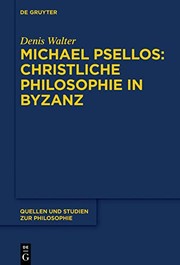 Front cover of Michael Psellos - Christliche Philosophie in Byzanz by Denis Walter