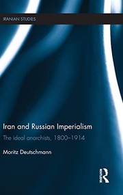 Front cover of Iran and Russian Imperialism by Moritz Deutschmann