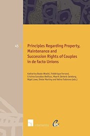 Front cover of Principles of European Family Law Regarding Property, Maintenance and Succession Rights of Couples in de Facto Unions by Katharina Boele-Woelki