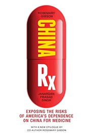 Front cover of China Rx by Rosemary Gibson