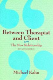 Cover of Between therapist and client by Michael Kahn