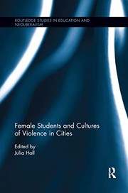 Front cover of Female Students and Cultures of Violence in Cities by Julia Hall