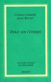 Cover of Débat sur l'éthique by Charles E. Larmore