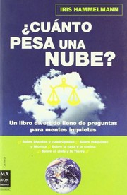 Cover of ¿Cuánto pesa una nube? by Iris Hammelmann
