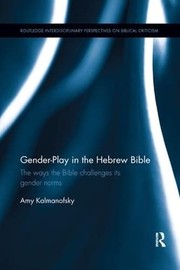 Front cover of Gender-Play in the Hebrew Bible by Amy Kalmanofsky
