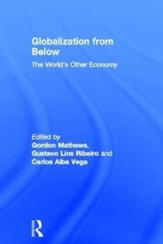Cover of Globalization from below by Gordon Mathews