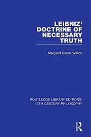 Front cover of Leibniz' Doctrine of Necessary Truth by Margaret Dauler Wilson