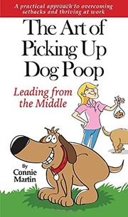 Front cover of Art of Picking up Dog Poop by Connie Martin
