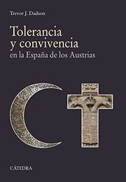 Front cover of Tolerancia y convivencia by Trevor J. Dadson