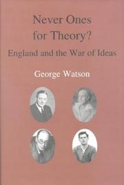 Cover of Never ones for theory? by Watson, George