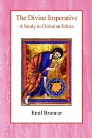 Cover of The divine imperative by Emil Brunner