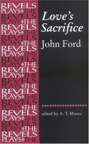 Cover of Love's sacrifice by John Ford