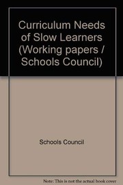 Cover of Curricular needs of slow learners by W. K. Brennan