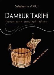 Cover of Dambur tarihi by Sebahattin Arıcı