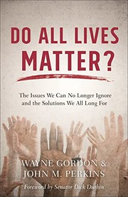 Cover of Do all lives matter? by Wayne Gordon