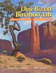 Front cover of Diné bizaad bináhoo'aah = by Evangeline Parsons-Yazzie