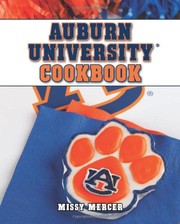 Front cover of Auburn University cookbook by Missy Mercer