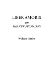 Front cover of Liber Amoris, or, The new Pygmalion, 1823 by William Hazlitt
