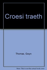 Cover of Croesi traeth by Gwyn Thomas