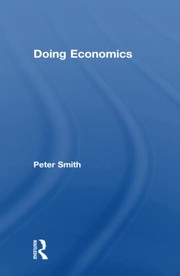 Cover of Doing Economics by Peter Smith