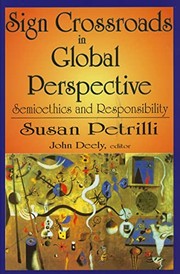 Front cover of Sign crossroads in global perspective by Susan Petrilli