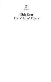 Cover of The villains' opera by Nick Dear