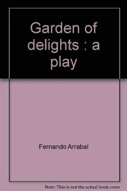 Cover of Garden of delights by Fernando Arrabal