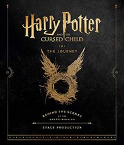 Front cover of Harry Potter and the Cursed Child : the Journey by Harry Potter Theatrical Productions