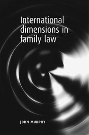Front cover of International dimensions in family law by John Murphy