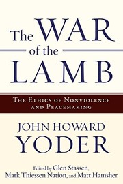 Front cover of The war of the lamb by John Howard Yoder