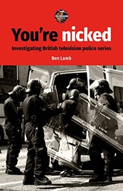 Cover of You're Nicked by Ben Lamb
