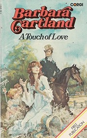 Front cover of A touch of love by Barbara Cartland
