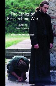 Front cover of The Ethics of Researching War by Elizabeth Dauphinee