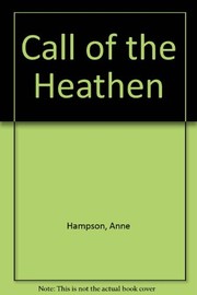 Front cover of Call of the Heathen by Anne Hampson