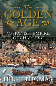 Front cover of The Golden Empire by Hugh Thomas