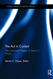Cover of Act in Context by Steven C. Hayes